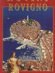 Rovinj / Rovigno. Touristische Monographie