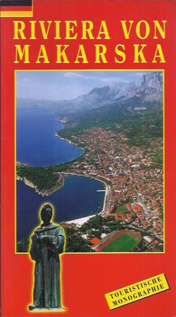 Riviera von Makarska. Touristische Monographie