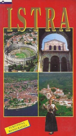 Istra. Turistična monografija