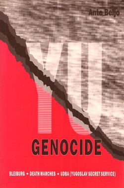 Yu-Genocide. Bleiburg, Death Marches, UDBA (Yugoslav Secret Police)