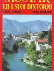 Mostar ed i suoi dintorni