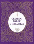 Glazbeni barok u Hrvatskoj
