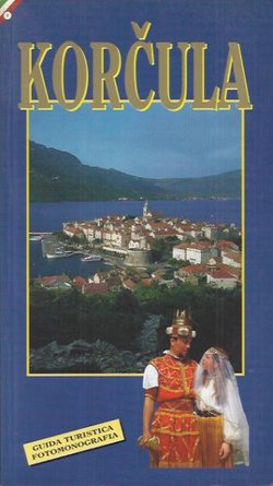Korčula. Guida turistica. Fotomonografia