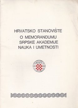 Hrvatsko stanovište o Memorandumu Srpske Akademije Nauka i Umetnosti