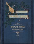 Hrvatske narodne pjesme I. Junačke pjesme (muhamedovske) IV.