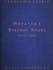 Hrvatske narodne pjesme VIII. Junačke pjesme V. (uskočke i hajdučke pjesme)