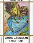 Mačak Džingiskan i Miki Trasi