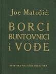 Borci, buntovnici i vođe