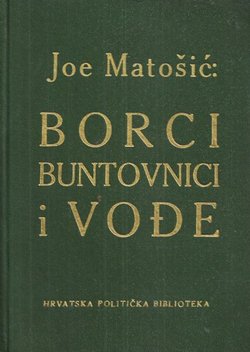 Borci, buntovnici i vođe