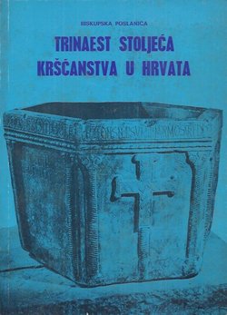 Biskupska poslanica Trinaest stoljeća kršćanstva u Hrvata