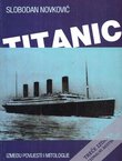 Titanic između povijesti i mitologije (3.dop.izd.)