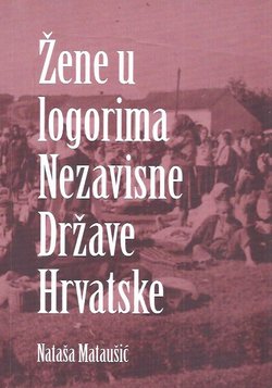 Žene u logorima Nezavisne Države Hrvatske