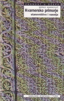 Kvarnersko primorje. Stanovništvo i naselja
