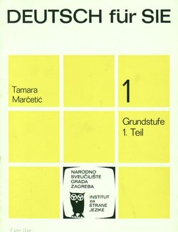 Deutsch für Sie 1. Grundstufe 1. Teil (3.izd.)