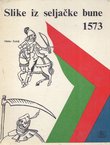 Slike iz seljačke bune 1573.