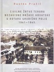 Civilne žrtve terora Nezavisne Države Hrvatske u kotaru Grubišno Polje 1941-1945.