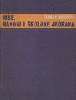 Ribe, rakovi i školjke Jadrana (2.izd.)