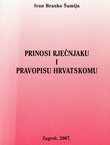 Prinosi rječnjaku i pravopisu hrvatskomu