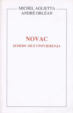 Novac između sile i povjerenja