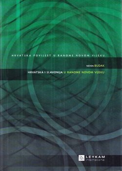 Hrvatska i Slavonija u ranome novom vijeku