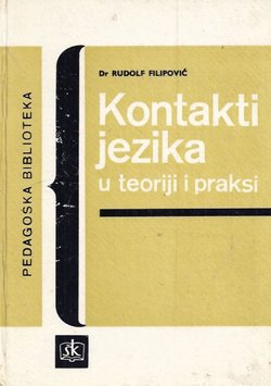 Kontakti jezika u teoriji i praksi