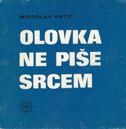 Olovka ne piše srcem