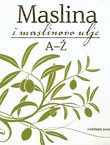 Maslina i maslinovo ulje A-Ž