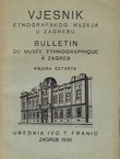 Vjesnik Etnografskog muzeja u Zagrebu IV/1938