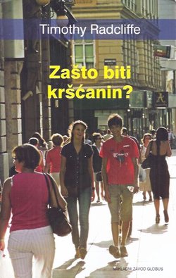 Zašto biti kršćanin?