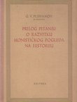Prilog pitanju o razvitku monističkog pogleda na historiju