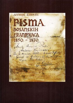 Pisma bosanskih franjevaca 1850.-1870.