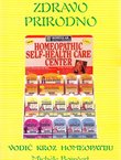 Zdravo, prirodno. Vodič kroz homeopatiju