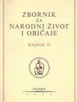 Zbornik za narodni život i običaje 50/1986 (Narodni život i običaji Bačkih Bunjevaca)