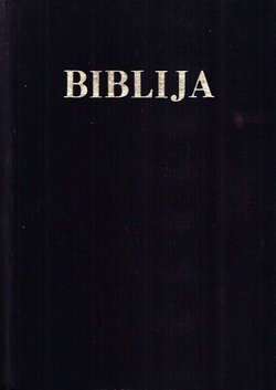 Biblija. Stari i novi zavet
