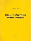 Zemlja veličanstvenih malenih katedrala