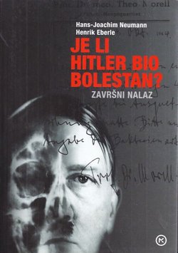 Je li Hitler bio bolestan? Završni nalaz