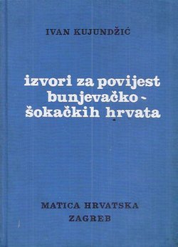 Izvori za povijest bunjevačko-šokačkih Hrvata