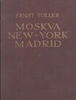 Moskva New-York Madrid