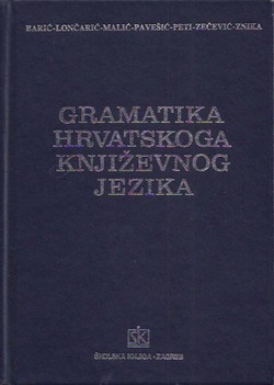 Gramatika hrvatskoga književnog jezika (2.izd.)