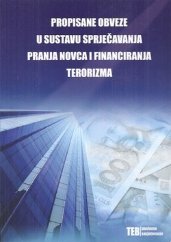 Propisane obveze u sustavu sprječavanja pranja novca i financiranja terorizma
