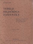 Temelji seljačkoga zakonika. Prilog k izgrađivanju imovinskog prava za naše seljaštvo