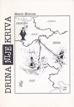Drina nije kriva. Članci, polemike, studije...