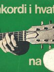 Akordi i hvatovi na gitari (2.izd.)
