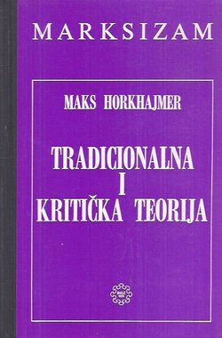 Tradicionalna i kritička teorija