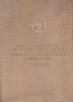 Drugo zasjedanje Antifašističkog vijeća narodnog oslobođenja Jugoslavije 1943-1953