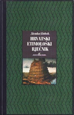 Hrvatski etimološki rječnik