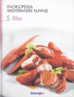 Enciklopedija mediteranske kuhinje 5. Riba