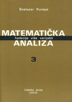 Matematička analiza 3. Funkcije više varijabli (2.izd.)