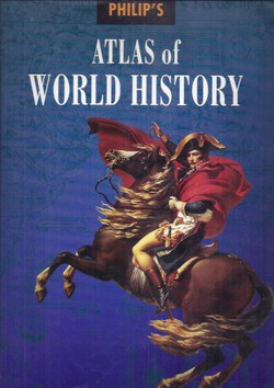 Philip's Atlas of World History