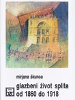 Glazbeni život Splita od 1860. do 1918.